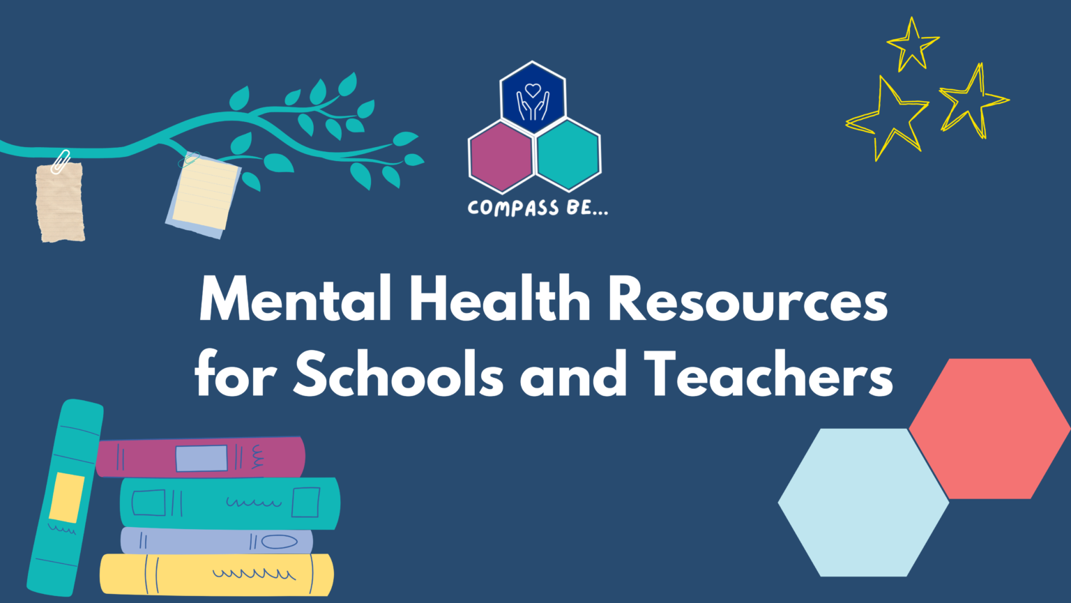 Mental Health Resources For Schools And Teachers - Compass