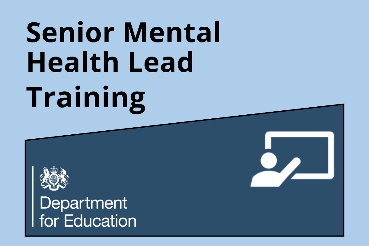 senior mental health lead training, department for education