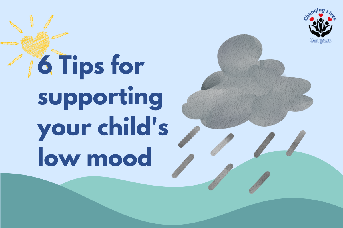 6 tips for supporting your child's low mood